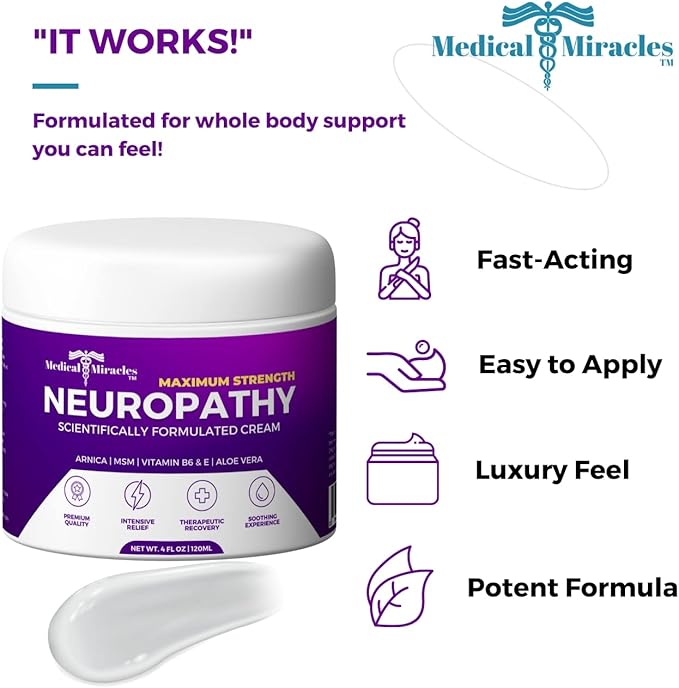Medical Miracles Neuropathy Nerve Therapy Max-Potency Relief Cream for Feet, Hands, Legs, and Toes - Enriched with Arnica, Vitamin B6, Aloe Vera, MSM - Expertly Crafted for Exceptional Relief 4oz