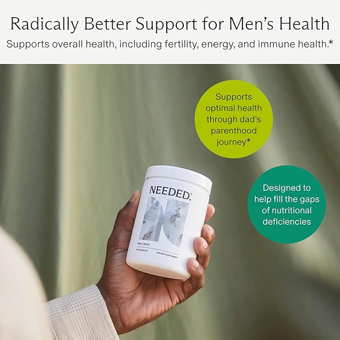 Needed. Multivitamin for Men - 25 Optimal Nutrients for Fertility & Men's Health - Mens Multivitamin with Vitamin D3 2000IU, B12 Vitamins, 200 MCG Selenium - Men's Fertility Supplement, 30 Day Supply
