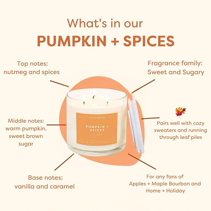 Calyan Wax Co. 3 Wick Candle, Pumpkin + Spice Scented Candle, 43 Hour Burn Time, 3 Wick Soy Candles, Non Toxic & Vegan Soy Wax, Glass Jar Holiday Scented Candles, 14.9oz