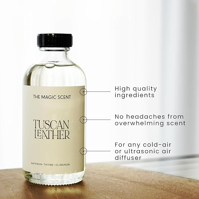 The Magic Scent Tuscan Leather Diffuser Oil - Hotel & Home Luxury Scents - Diffuser Oil Scents for Home Designed for Use in All Diffusers - 8.5 fl oz, 250 mL
