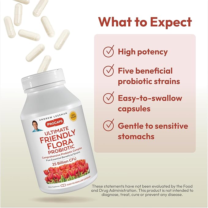 ANDREW LESSMAN Ultimate Friendly Flora Probiotic 30 Capsules - 25 Billion CFU, Comprehensive Blend of Five Probiotic Strains, Powerful Immune and Digestive Support. Probiotics for Women or Men