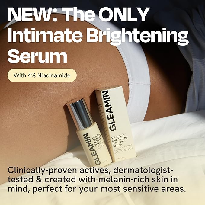 Gleamin Illuminating Intimate Serum with Vitamin C, 4% Niacinamide & Alpha Arbutin, Brightening Hyperpigmentation Treatment for Body - Underarm, Intimates Areas & Inner Thigh Lightening, 1 Fl oz