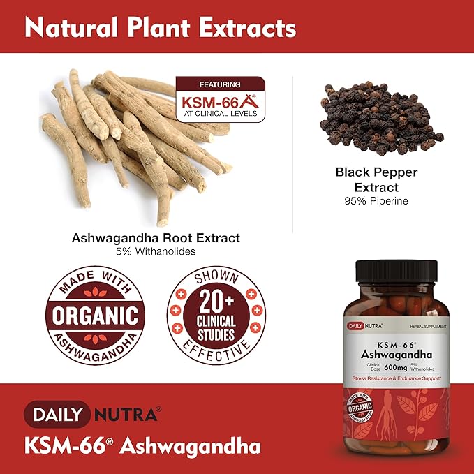 DailyNutra KSM-66 Ashwagandha 600mg Organic Root Extract - High Potency Supplement with 5% Withanolides | Supports Relaxation, Focus, & Energy (270 Capsules)