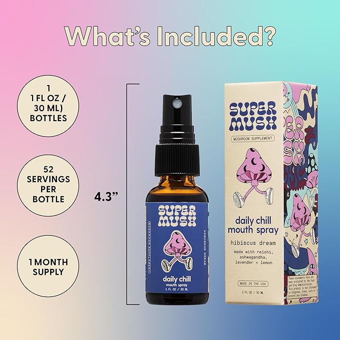 SuperMush Daily Chill Mouth Spray - Mushroom Spray Supplement Reishi - Hibiscus & Ashwagandha Mixed Mushrooms Extract Pure Liquid Sprays - Stress Relief, Relaxing & Calming - 30ml Organic Lion’s Mane