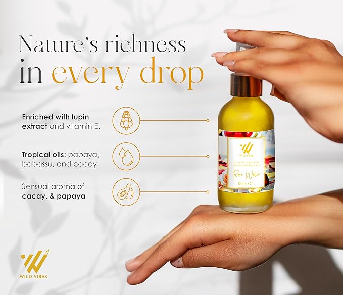 Wild Vibes ROSE WATER Organic Luxury Body Oil with Tropical Oils & Lupin Extract – Fast Absorbing Oil for Skin with Floral Scent – After Shower Care for Women – 4 oz