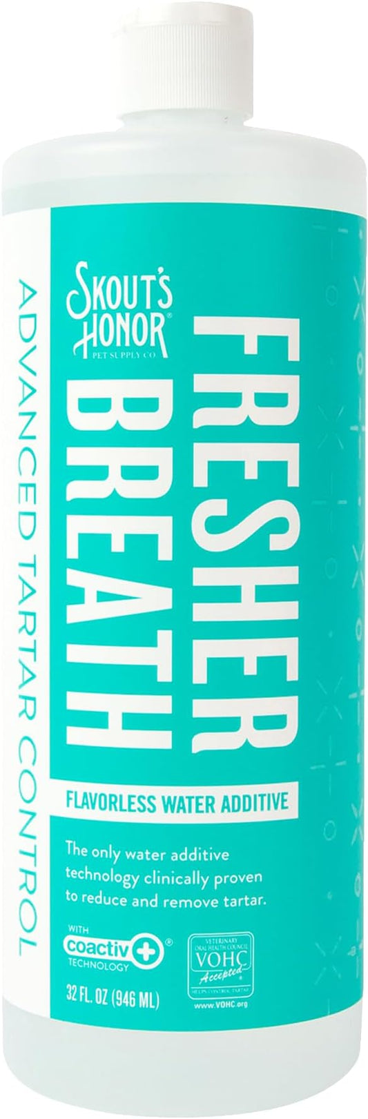 SKOUT'S HONOR Fresher Breath Water Additive, Fresh and Flavorless - VOHC Accepted for Tartar Control, Freshens Breath Fast, No Brushing Required, Great for Both Cats and Dogs, 32 oz
