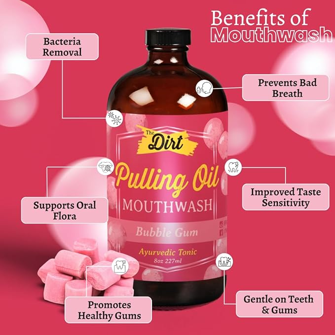 THE DIRT Oil Pulling Mouthwash - Gluten Free - Removes Plaque, Tartar, Bad Breath & Whitens Teeth (Bubblegum, 8 Ounce)
