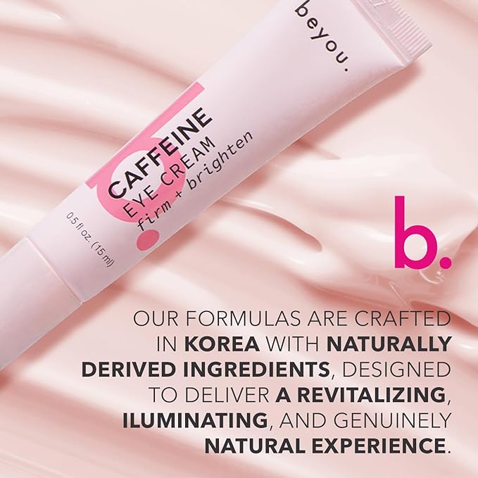 Beyou. Caffeine Eye Cream – K-Beauty Clean Skin Care – Anti-Aging Hydrating Under Eyes Cream with Caffeine and Hyaluronic Acid – Reduces Puffiness, Dark Circles & Fine Lines – Korean Skincare – 0.5 oz