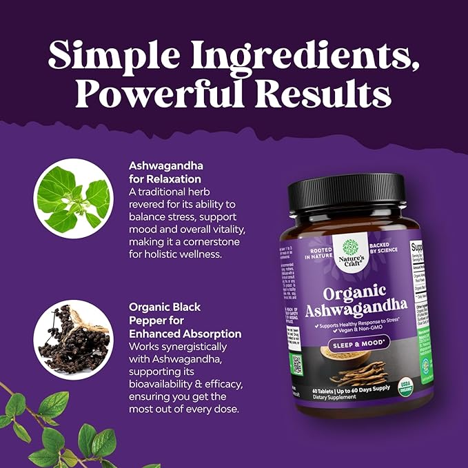 High Strength Organic Ashwagandha Supplements - Ashwagandha Organic Tablets for Mood Support & Hormone Balance for Women & Men - Root Extract Powder with Black Pepper for Better Absorption - 60 Ct