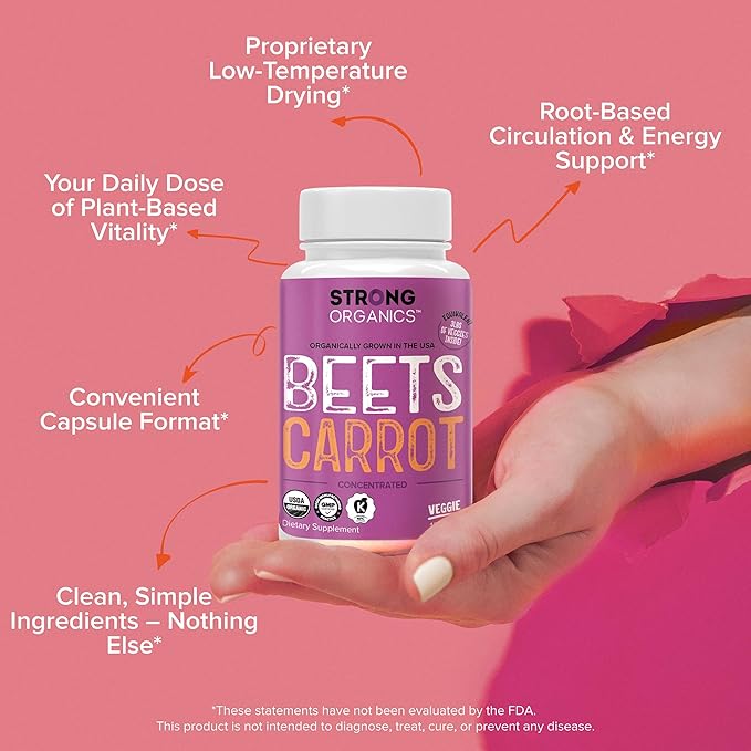 Stong Organics Beet & Carrot Capsules | Potent Nitric Oxide Booster for Circulation, Energy & Heart Health | USA Grown Superfood Blend with 60% Beets & 40% Carrots | 120 Vegan Caps