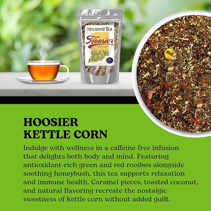 Nelson's Tea Hoosier Kettle Corn - Cut & Sifted, Caffeine Free Loose Leaf Tea with Sweet and Spicy Blend of Green Rooibos, Honeybush, Caramel, Corn, Safflower, Toasted Coconut, Marigold (16 oz)