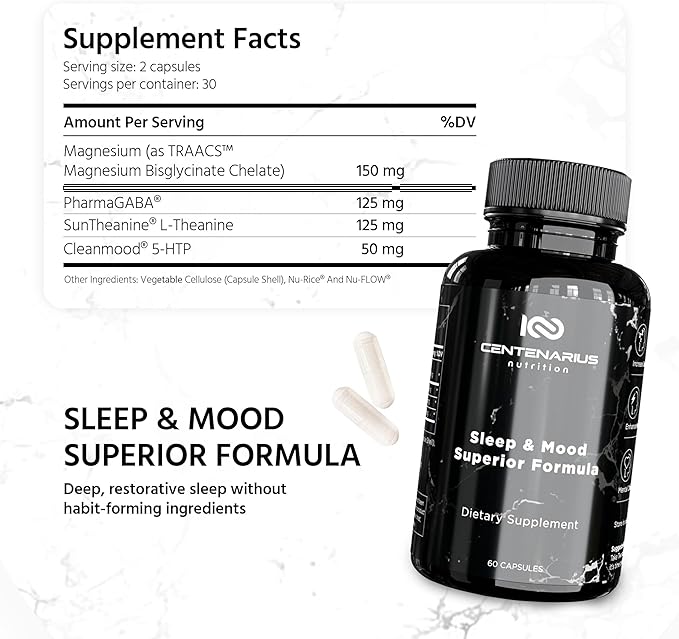 Centenarius Nutrition Sleep and Mood Formula with L-Theanine, 5-HTP, PharmaGABA + More for Sleep + Enhanced Mood & Stress Levels (60 Count)