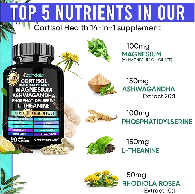 Adndale Cortisol Supplements for Women. Cortisol Supplement 14-in-1 Ashwagandha Supplement with Magnesium Glycinate, L-Theanine & More. 90 Capsules.