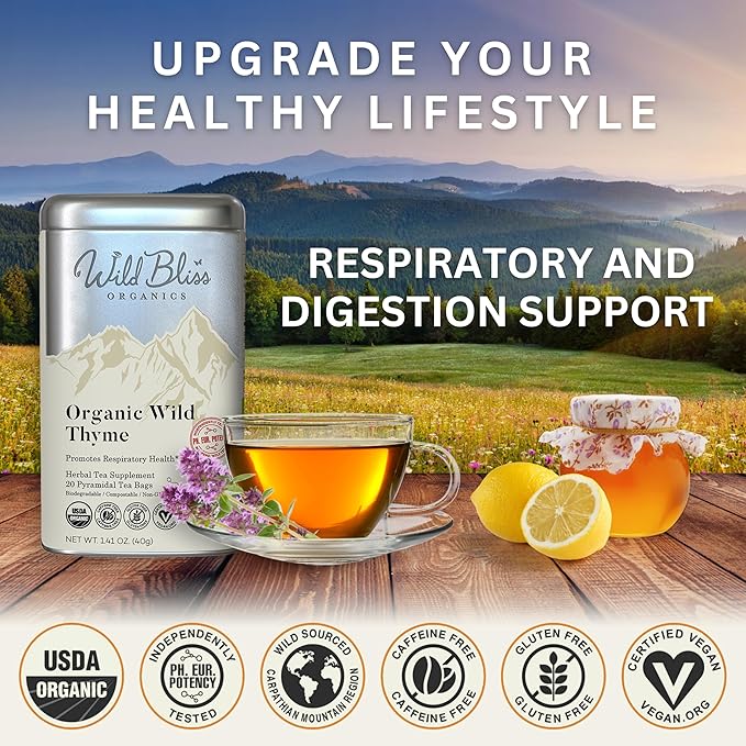 Wild Bliss Organic Wild Thyme Tea - Caffeine Free Respiratory Herbal Support - Pharmacopoeia Potency - 20 Plant Based Tea Bags