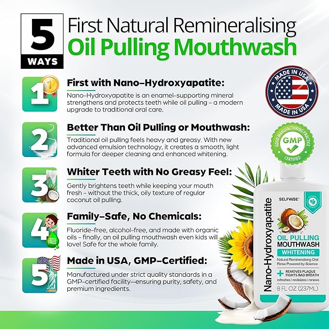 Nano-Hydroxyapatite Oil Pulling Whitening Mouthwash for Teeth and Gums, Natural & Organic, Whitens Teeth, Strengthens Enamel, Fights Bad Breath & Plaque – Smooth & Non-Greasy – for Adults & Kids